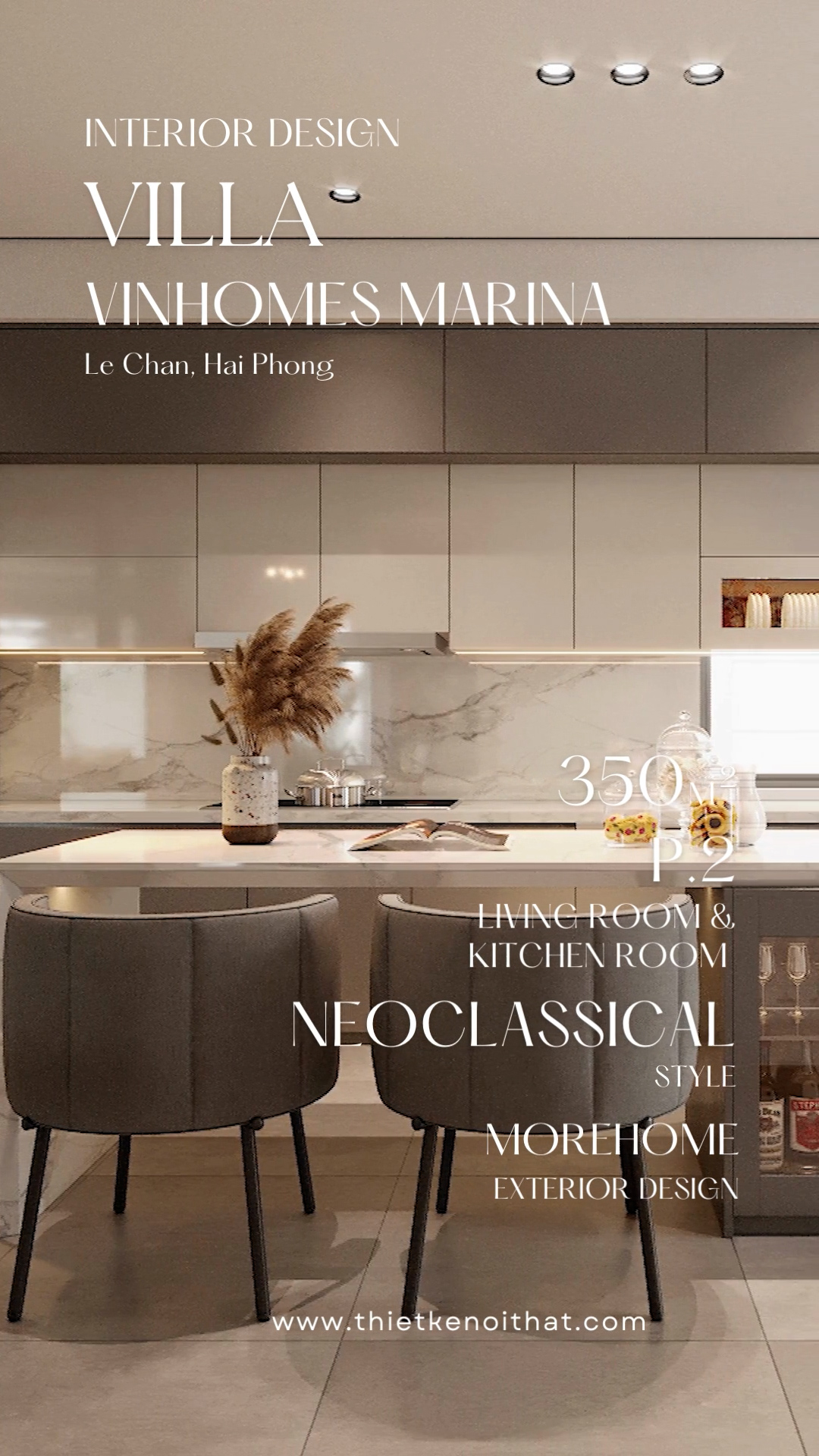 Thiết Kế Hiện Đại Kết Hợp Giữa Đẳng Cấp Sự và Đổi Mới Trong Nội Thất Tại Villa Vinhomes Maria